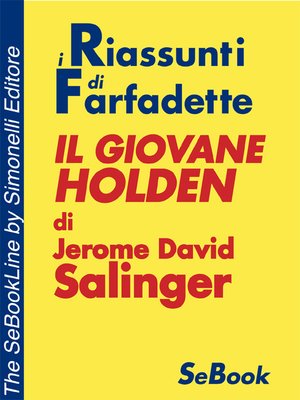 cover image of Il Giovane Holden di Jerome David Salinger - RIASSUNTO